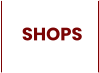 SHOPS