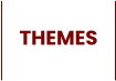 THEMES